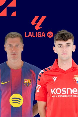 LALIGA EA SPORTS (T25/26): Barcelona - Osasuna