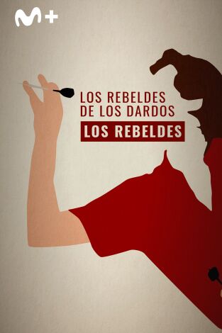 Los Rebeldes: Los Rebeldes de los Dardos
