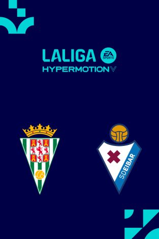 LALIGA HYPERMOTION (T25/26): Córdoba - Eibar