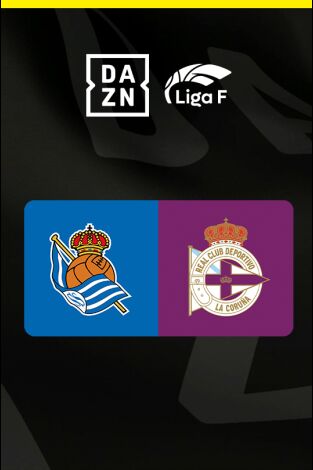 Liga F (T25/26): Real Sociedad - Deportivo Abanca