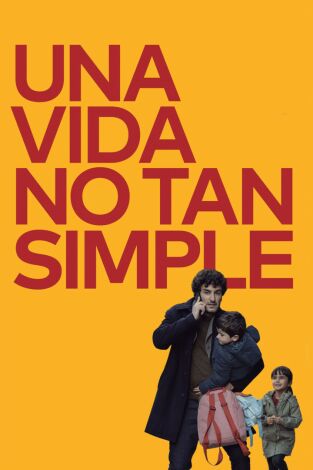 Una vida no tan simple