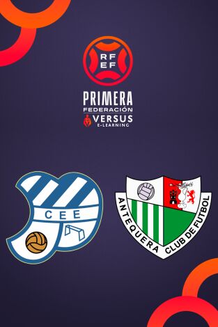 Primera Federación (T25/26): Europa - Antequera