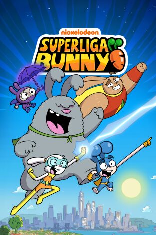 Superliga Bunny (T1): Ep.7 Superzarigüeya / Ayudante en pañales