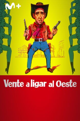 Vente a ligar al Oeste