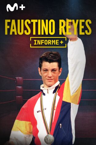 Informe Plus+. Faustino Reyes. El precio de la Plata