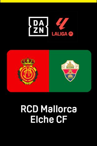 LALIGA EA SPORTS (T25/26): Mallorca - Elche