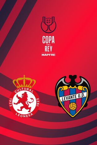 Copa del Rey Mapfre (T25/26): Cultural - Levante