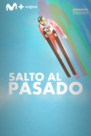 Informe Robinson (T6): Salto al pasado