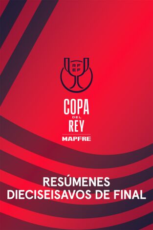 Resumen Copa del Rey (T25/26): 17/12/2025