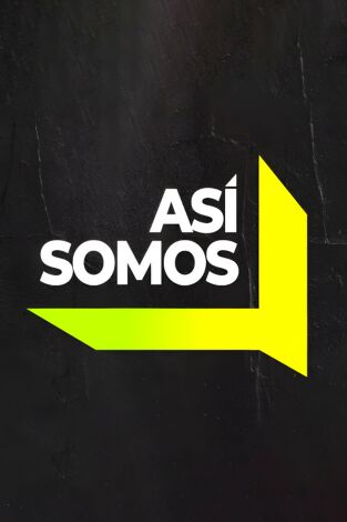 Así somos