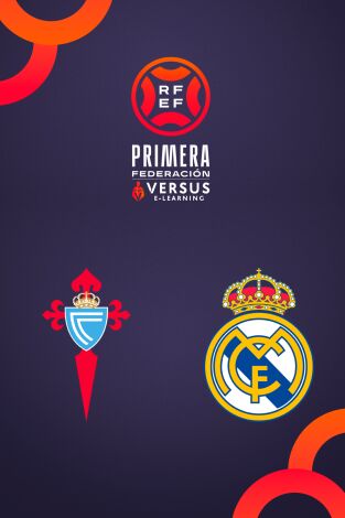 Primera Federación (T25/26): Celta Fortuna - Real Madrid Castilla