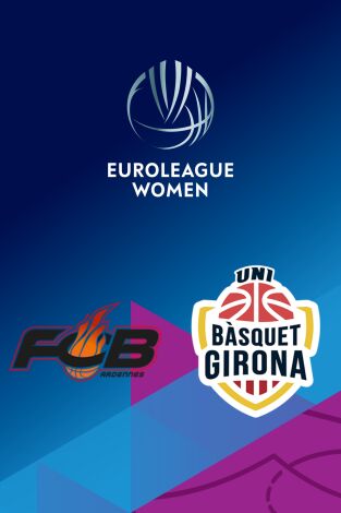 Euroliga femenina (T25/26): Flammes Carolo - Spar Girona