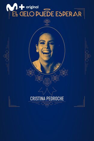 El cielo puede esperar: Cristina Pedroche