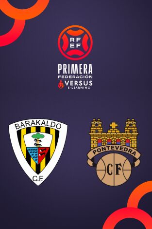 Primera Federación (T25/26): Barakaldo - Pontevedra