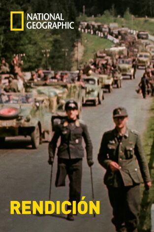 Rendición: La última ofensiva de los nazis