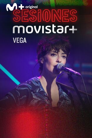 Sesiones Movistar+: Vega