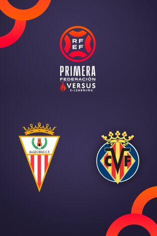 Primera Federación (T25/26): Algeciras - Villarreal B