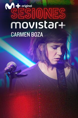 Sesiones Movistar+: Carmen Boza