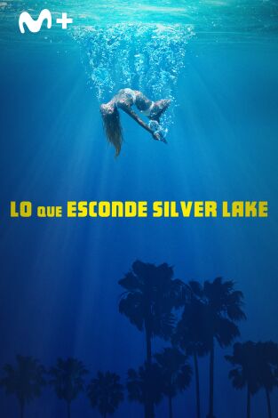 Lo que esconde Silver Lake