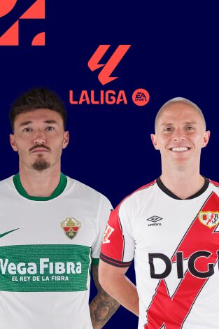 LALIGA EA SPORTS (T25/26): Elche - Rayo