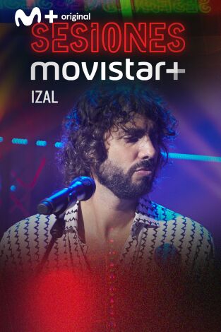 Sesiones Movistar+: Izal