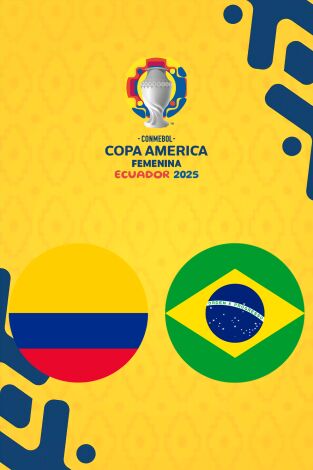Copa América Femenina (T2025): Colombia - Brasil