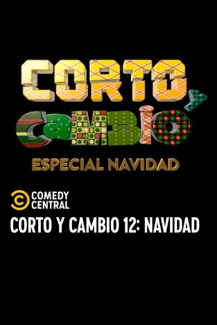 Corto y Cambio: Corto y Cambio Navidad 2014