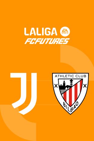 Torneo Internacional LaLiga FC Futures (T2025): Juventus - Athletic