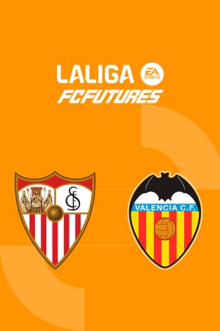 Torneo Internacional LaLiga FC Futures (T2025): Sevilla - Valencia