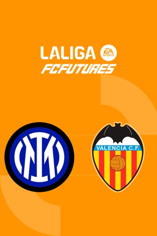 Torneo Internacional LaLiga FC Futures (T2025): Inter - Valencia