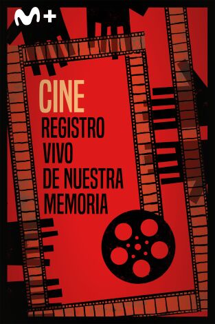 Cine, registro vivo de nuestra memoria