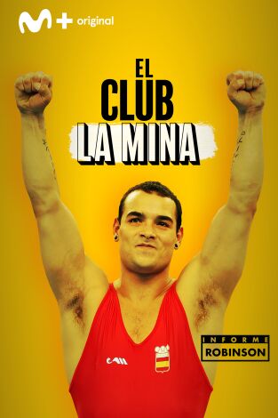 Informe Robinson (T4): El club de la mina