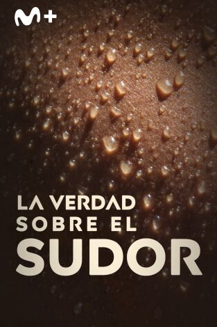 La verdad sobre el sudor