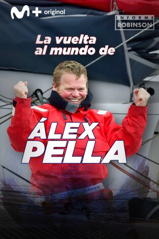 Informe Robinson (T4): La vuelta al mundo de Álex Pella