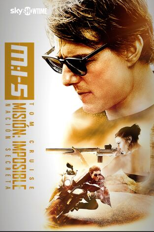 Misión: Imposible. Nación secreta