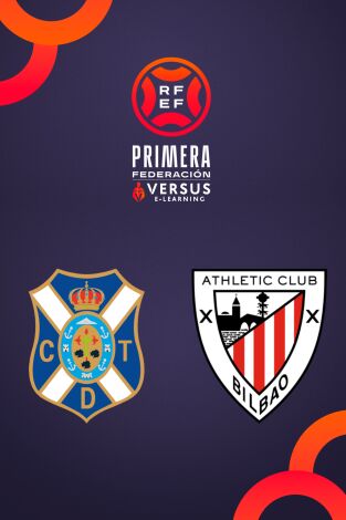 Primera Federación (T25/26): Tenerife - Bilbao Athletic