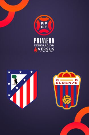 Primera Federación (T25/26): Atlético de Madrid B - Eldense