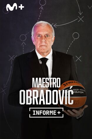 Informe Plus+. Maestro Obradovic