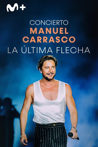 Concierto Manuel Carrasco: La Última Flecha