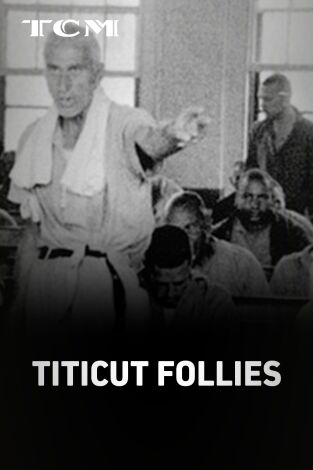 Titicut Follies