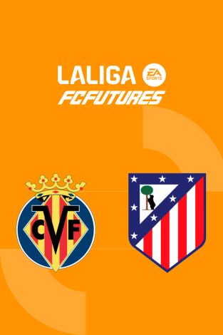 Torneo Internacional LaLiga FC Futures (T2025): Villarreal - At. Madrid