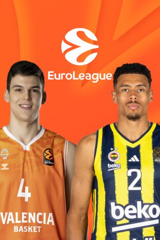 Euroliga de baloncesto (T25/26): Valencia Basket - Fenerbahce