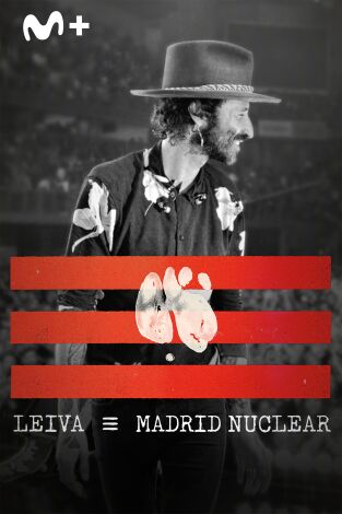 Leiva. Madrid Nuclear
