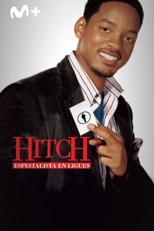 Hitch: Especialista en ligues