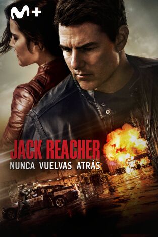 Jack Reacher: Nunca vuelvas atrás