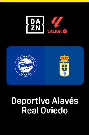 LALIGA EA SPORTS (T25/26): Alavés - Real Oviedo