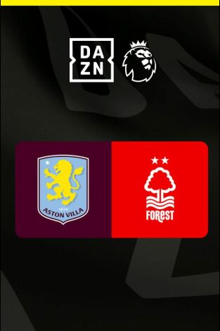 Premier League (T25/26): Aston Villa - Nottingham Forest