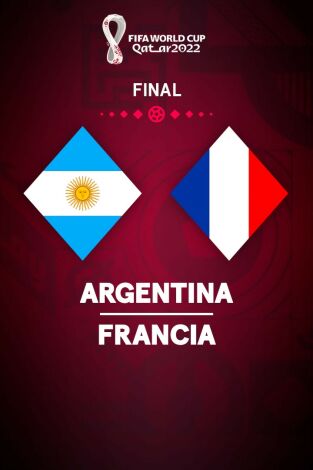 Mundial de Catar (T2022): Argentina-Francia