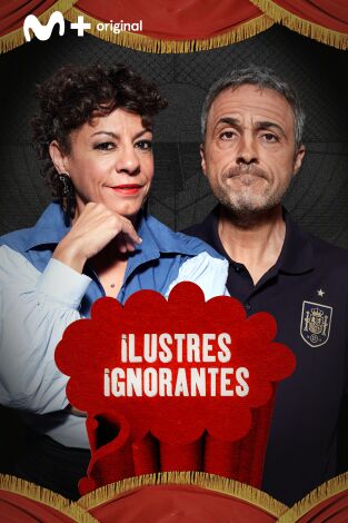 Ilustres Ignorantes: Élite