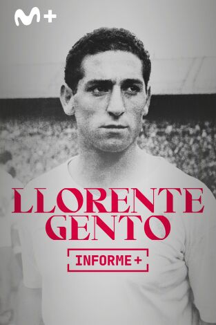 Informe Plus+. La Saga Llorente Gento